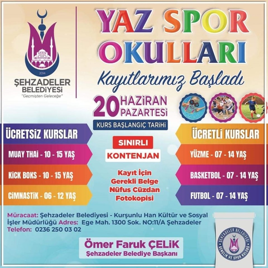 ŞEHZADELER BELEDİYESİ YAZ SPOR OKULLARI BAŞLADI