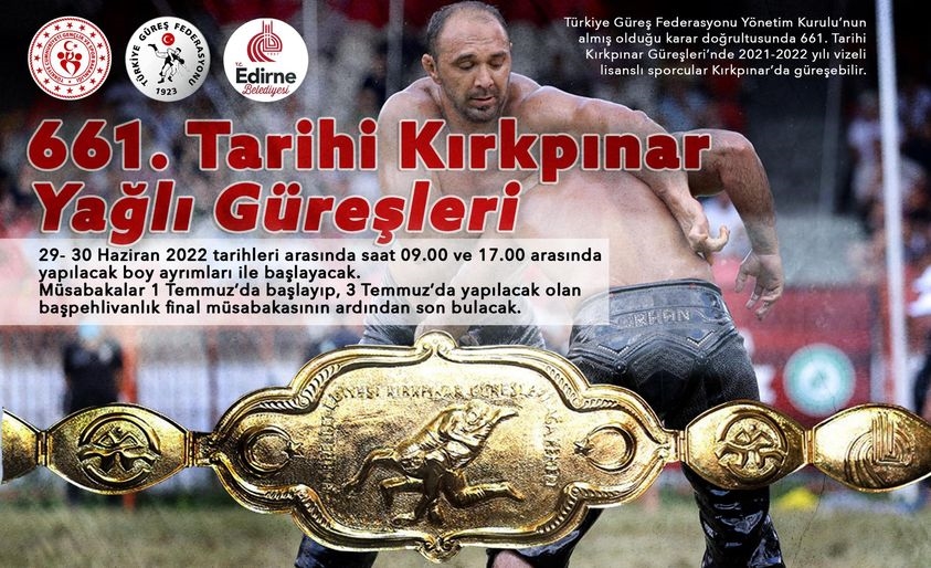 661. Tarihi Kırkpınar Yağlı Güreşleri başlıyor