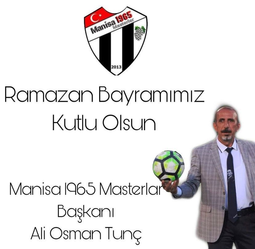 MANİSA 1965 MASTERLER  RAMAZAN BAYRAMI TEBRİK 