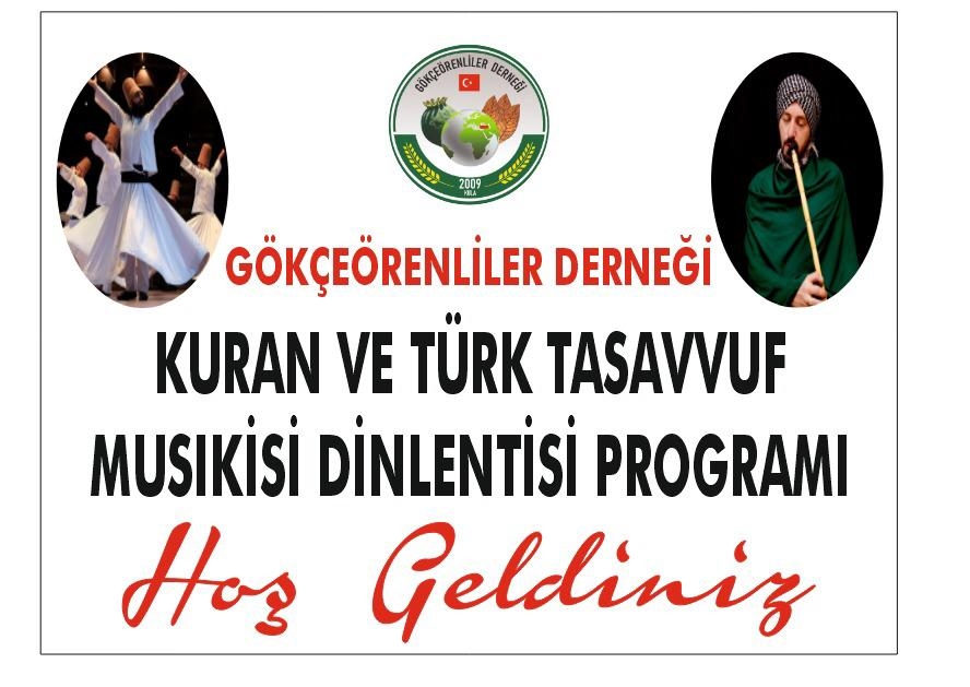Gökçeörenliler Derneği’nden Kur’an ve Türk Tasavvuf Musikisi Programı 