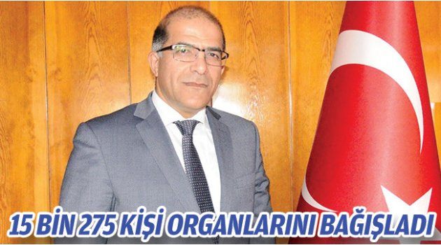 2016 YILI MANİSA’DA 15 BİN 275 KİŞİ ORGANLARINI BAĞIŞLADI