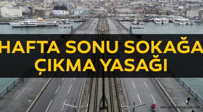 SOKAĞA ÇIKMA YASAĞI GENELGESİ 