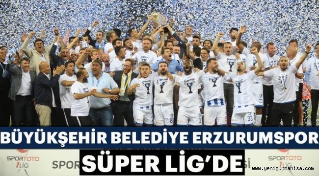 BÜYÜKŞEHİR BELEDİYE ERZURUM SÜPER LİGDE