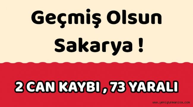 GEÇMİŞ OLSUN SAKARYA