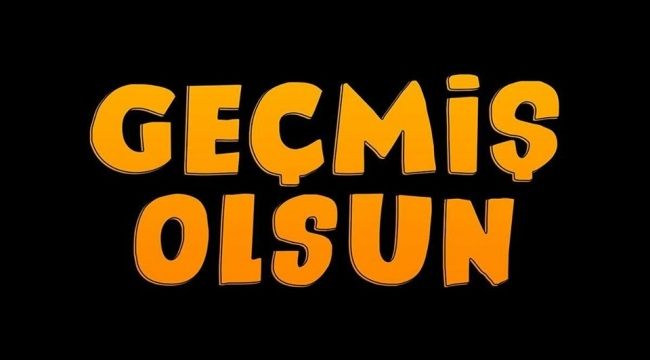 Geçmiş olsun Fenerbahçe