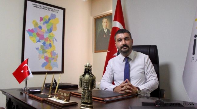 İyi Parti Yunusemre İlçe Başkanı Tufan Akan