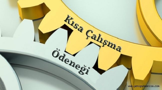 Kısa çalışma ödeneği süresi uzatıldı