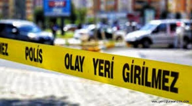  Manisa Valiliğinden 3 kişinin öldüğü olayla ilgili açıklama 