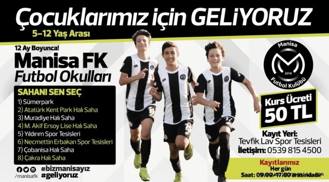 Manisa FK Futbol Okulları yaz uygulamasına geçiyor