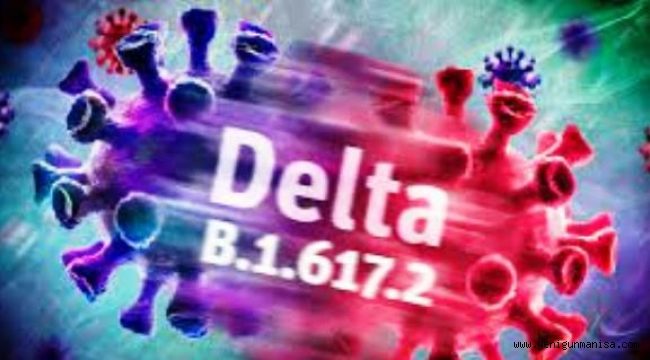 Delta varyantı 100 ülkede...