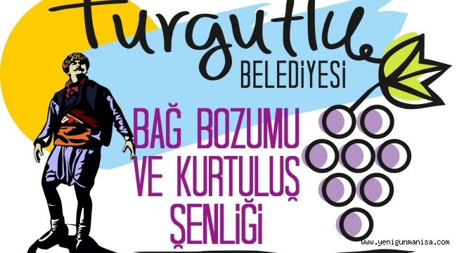 Turgutlu Bağ Bozumu ve Kurtuluş Şenlikleri Başlıyor