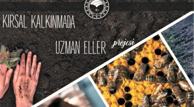 KIRSAL KALKINMADA UZMAN ELLERE YÜZDE YÜZ HİBE