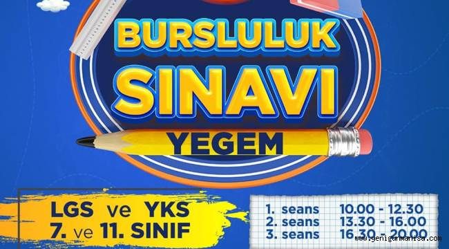 YEGEM 26 ŞUBAT’TA BURSLULUK SINAVI YAPACAK