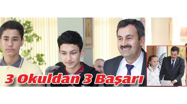 3 Okuldan 3 Başarı