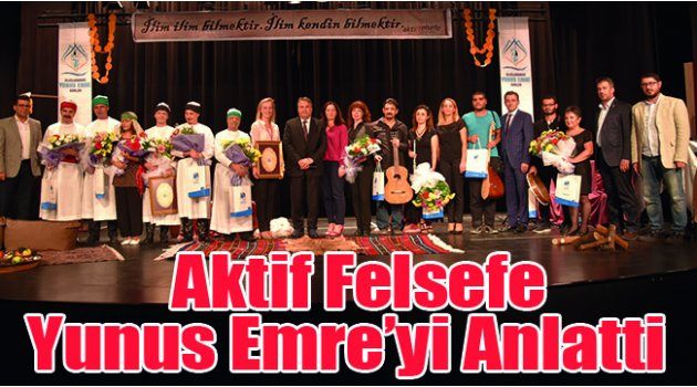 Aktif Felsefe Yunus Emre’yi Anlatti