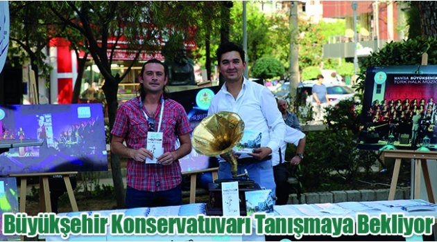 Büyükşehir Konservatuvarı Tanışmaya Bekliyor