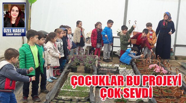 ÇOCUKLAR BU PROJEYİ ÇOK SEVDİ