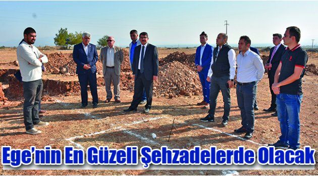 Ege’nin En Güzeli Şehzadelerde Olacak
