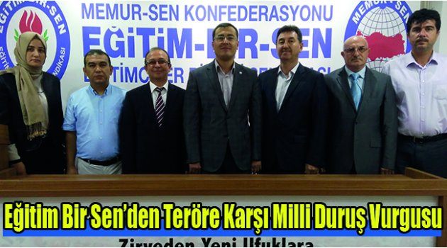 Eğitim Bir Sen’den Teröre Karşı Milli Duruş Vurgusu