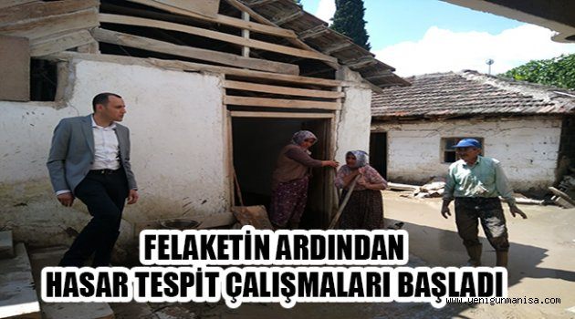  FELAKETİN ARDINDAN HASAR TESPİT ÇALIŞMALARI BAŞLADI