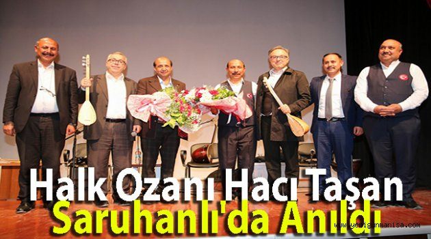 Halk Ozanı Hacı Taşan Saruhanlı