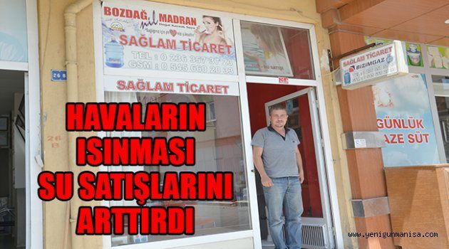 HAVALARIN ISINMASI SU SATIŞLARINI ARTTIRDI