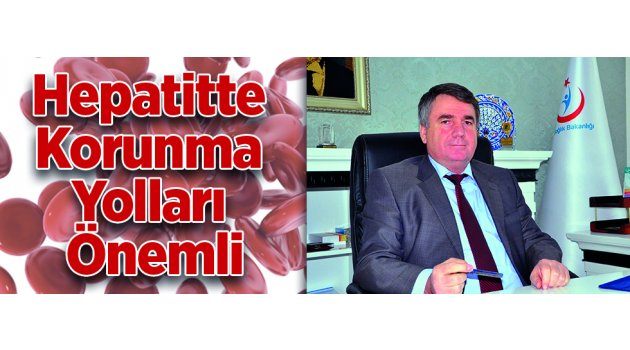 Hepatitte Korunma Yolları Önemli