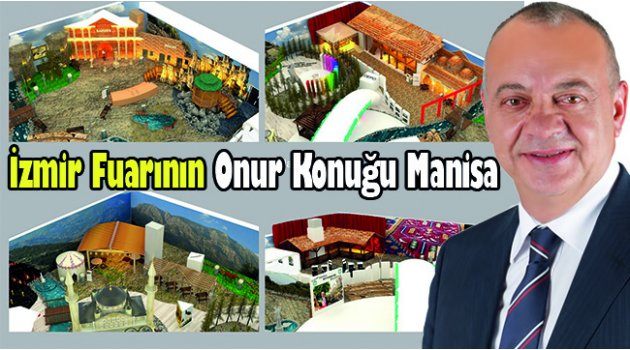 İzmir Fuarının Onur Konuğu Manisa