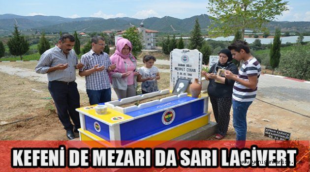 KEFENİ DE MEZARI DA SARI LACİVERT