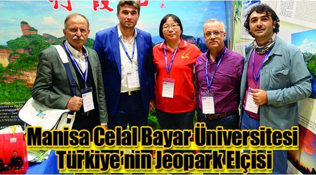 Manisa Celal Bayar Üniversitesi: Türkiye’nin Jeopark Elçisi