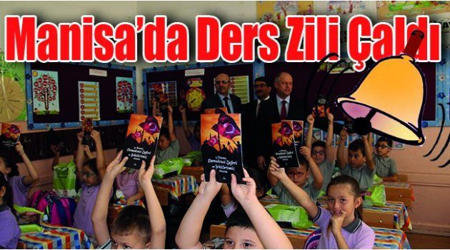 Manisa’da İlk Ders Zili Çaldı