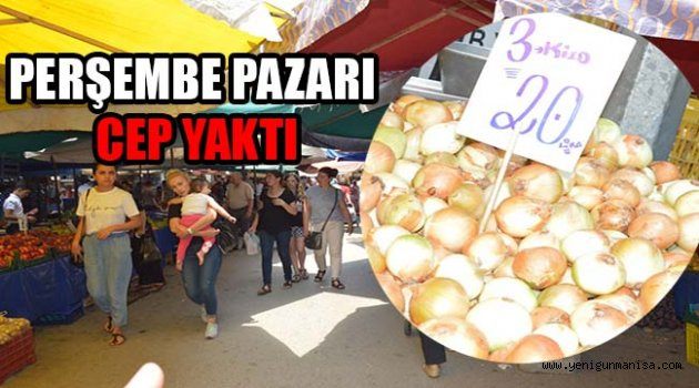 MANİSA’DA PERŞEMBE PAZARI CEP YAKTI