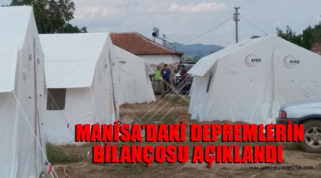 MANİSA’DAKİ DEPREMLERİN BİLANÇOSU AÇIKLANDI