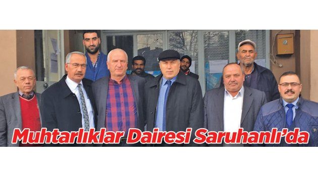 Muhtarlıklar Dairesi Saruhanlı’da