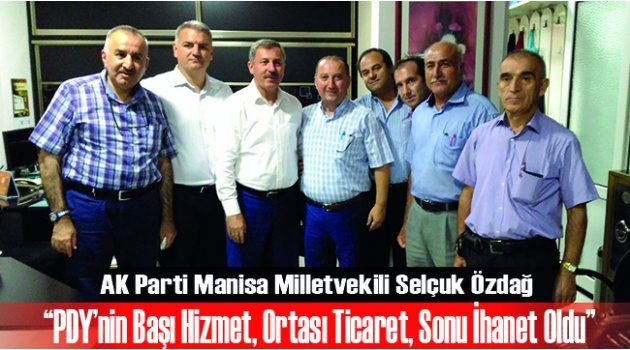 Özdağ; “PDY’nin Başı Hizmet, Ortası Ticaret, Sonu İhanet Oldu”