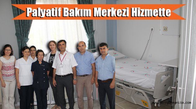 Palyatif bakım merkezi hizmette