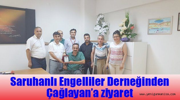 Saruhanlı Engelliler Derneğinden Çağlayan’a ziyaret