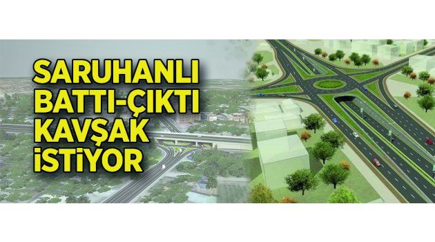 Saruhanlı Katlı Kavşak Projesi