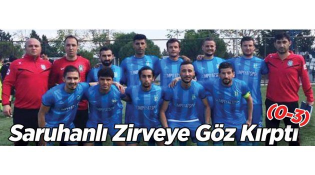 Saruhanlı Zirveye Göz Kırptı