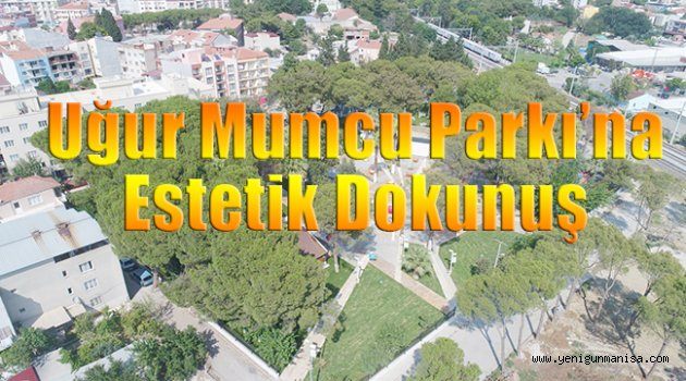 Uğur Mumcu Parkı’na Estetik Dokunuş