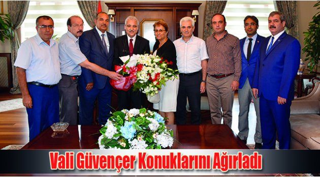 Vali Güvençer Konuklarını Ağırladı