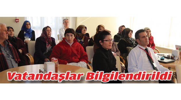 Vatandaşlar Bilgilendirildi