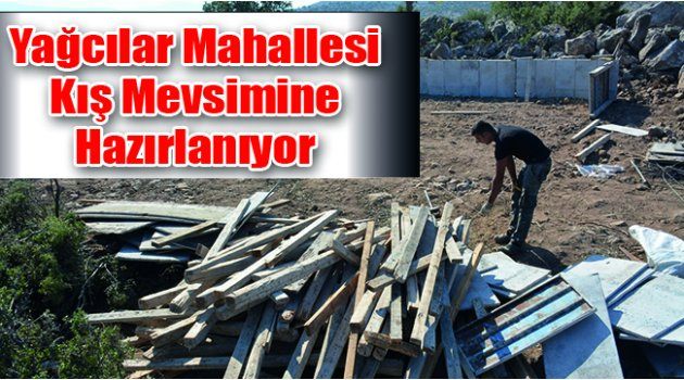 Yağcılar Mahallesi Kış Mevsimine Hazırlanıyor