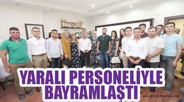 YARALI PERSONELİYLE BAYRAMLAŞTI^