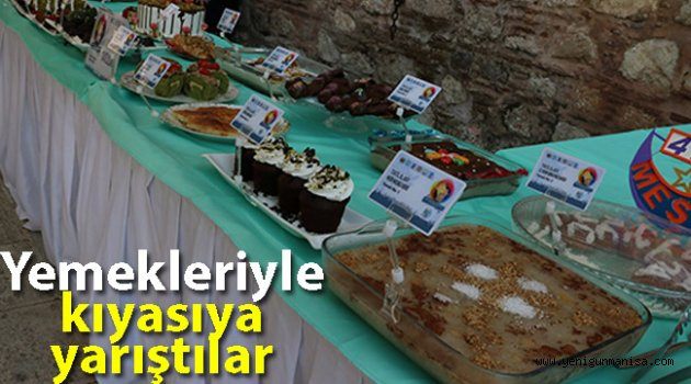 Yemekleriyle kıyasıya yarıştılar