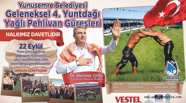 YUNUSEMRE BELEDİYESİ GELENEKSEL 4.YUNTDAĞI YAĞLI PEHLİVAN GÜREŞLERİ