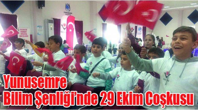 Yunusemre Bilim Şenliği’nde 29 Ekim Coşkusu